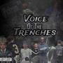 Voice Of The Trenches (Explicit)