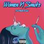 Women N Smoke (Explicit)