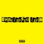 Unreleased leak (Explicit)