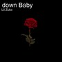 down Baby (Explicit)