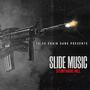 Slide Music (Explicit)