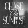 Chase The Sunrise