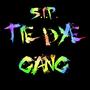 Tie Dye Gang (Explicit)