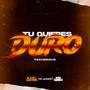 Tu quieres duro (Techengue) (feat. Axel Martinez & Jere Gines) [Explicit]