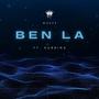 Ben La (feat. Subrina)