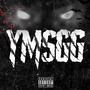 YMSGG (feat. WopThree, 4Murda & G Dank) [Explicit]