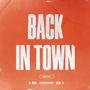 Back in town (Explicit)