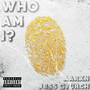 Who Am I? (Explicit)