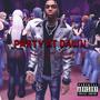 Party At Dawn (Explicit)