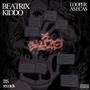 Beatrix Kiddo (feat. Looper a secas) [Explicit]