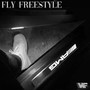 Fly Freestyle (Explicit)