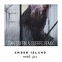 Need You (Dan Griffin X GUERRO Remix)