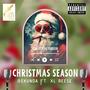 Christmas Season (feat. XL Reese) [Explicit]