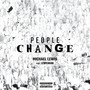 People Change (feat. Lesperado) [Explicit]