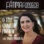 O Teu Chamego Faz Bem (feat. Paulo Paradela)