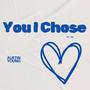 You I Chose