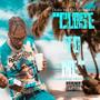 Close To Me (feat. Heata Boy) [Explicit]