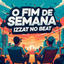 O Fim De Semana