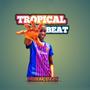 Tropical Beat