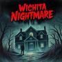 Wichita Nightmare (Explicit)