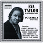 Eva Taylor Vol.3 1928-1932