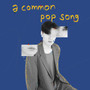 흔한 팝송 (a common pop song)