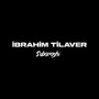 İbrahim Tilaver (Explicit)