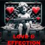 Love & Affection (feat. CG Duke) [Explicit]