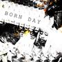 Born Day (feat. Crimson & Brittyxkitty) [Explicit]