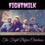 The Fight Before Christmas (Explicit)