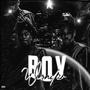 Boy Wonder (Explicit)