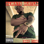 Always Hustlin' (Explicit)