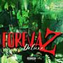 Foreva Z Deluxe (Explicit)