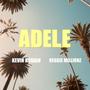 Adele (feat. Kevin Kobain) [Explicit]