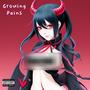 Growing Pains (Explicit)