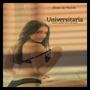 Universitaria (feat. Jim Naus & Dímelo Ise) [Explicit]