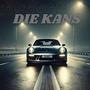 Die Kans (Explicit)