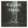 Kaizen Hero