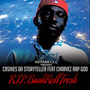 R.I.P.Bankroll Fresh (feat. Charvez Rap God) [Explicit]