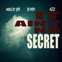 It Ain't No Secret (feat. B Roc & 4zz) [Explicit]