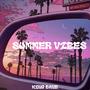 Summer Vibes EP 2 (Explicit)