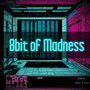 8bit of Madness