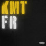 K.M.T.F.R (Explicit)