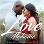 Love Medicine (feat. Pearl Osa)