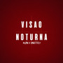 Visão Noturna (Explicit)