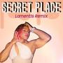 Secret Place (Lamentis Remix)