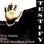 Testify (feat. Uncle Shredded Wheat)