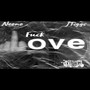 **** Love (Explicit)