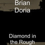 Diamond in the Rough