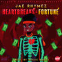 Heartbreaks & Fortune